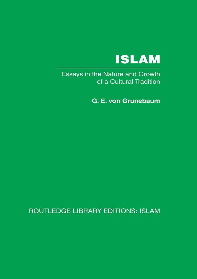 Islam by G E von Grunebaum