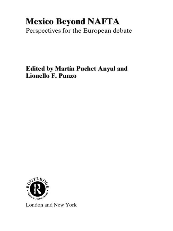 Mexico Beyond NAFTA by Lionello F Punzo, Martin Puchet Anyul