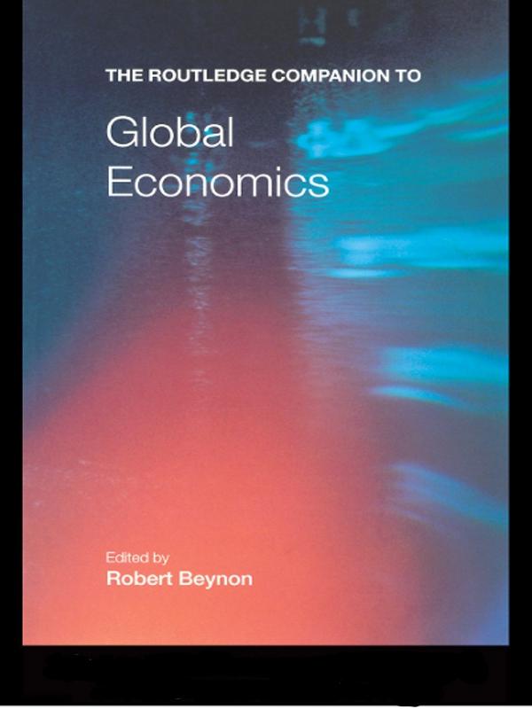 The Routledge Companion to Global Economics