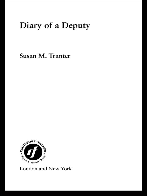 Diary of A Deputy by Susan M. Tranter