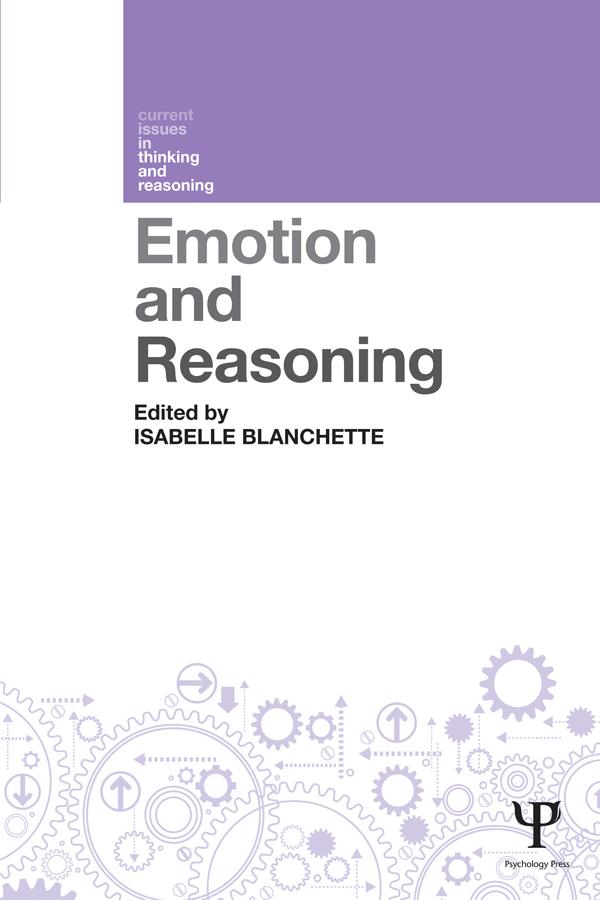 Emotion and Reasoning by Isabelle Blanchette