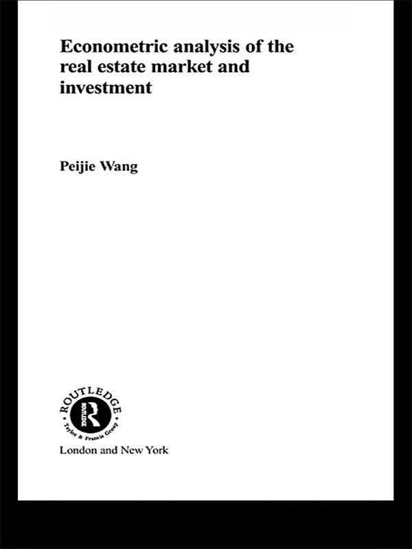Econometric Analysis of the Real Estate Market and Investment by Peijie Wang