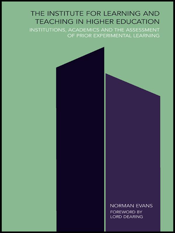 Institute for Learning and Teaching in Higher Education by Norman Evans