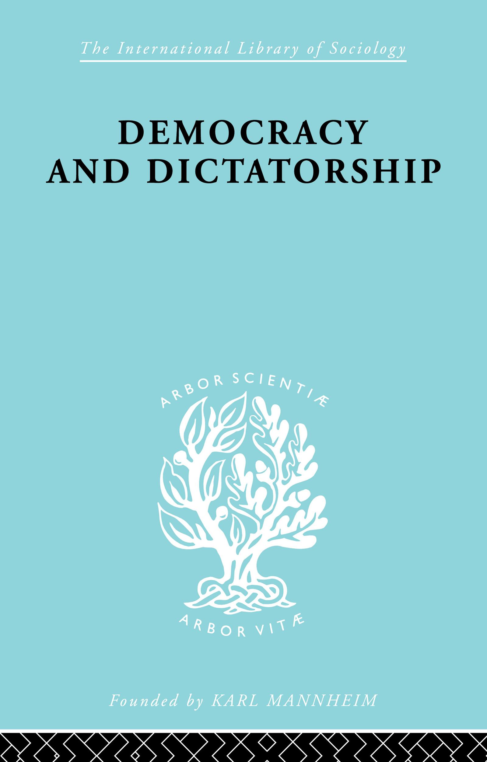 Democracy and Dictatorship