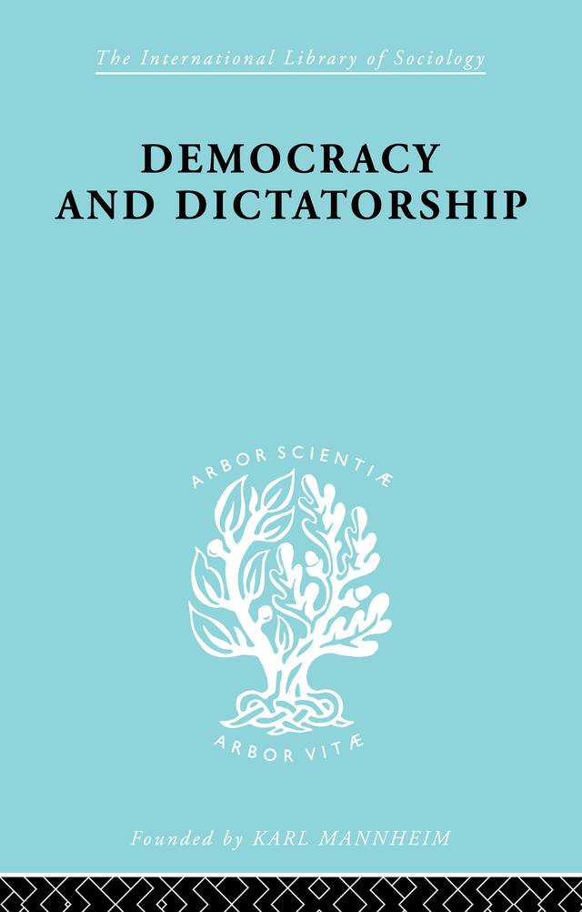 Democracy and Dictatorship by Zevedei Barbu