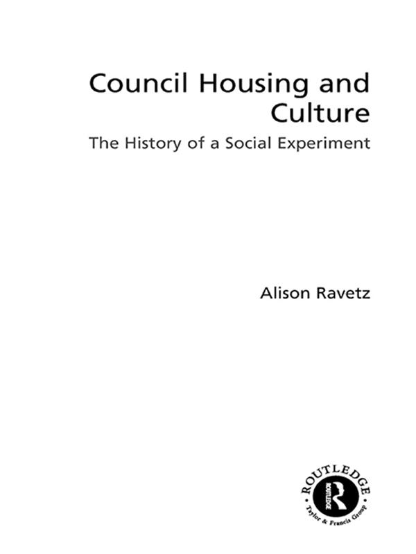 Council Housing and Culture by Alison Ravetz