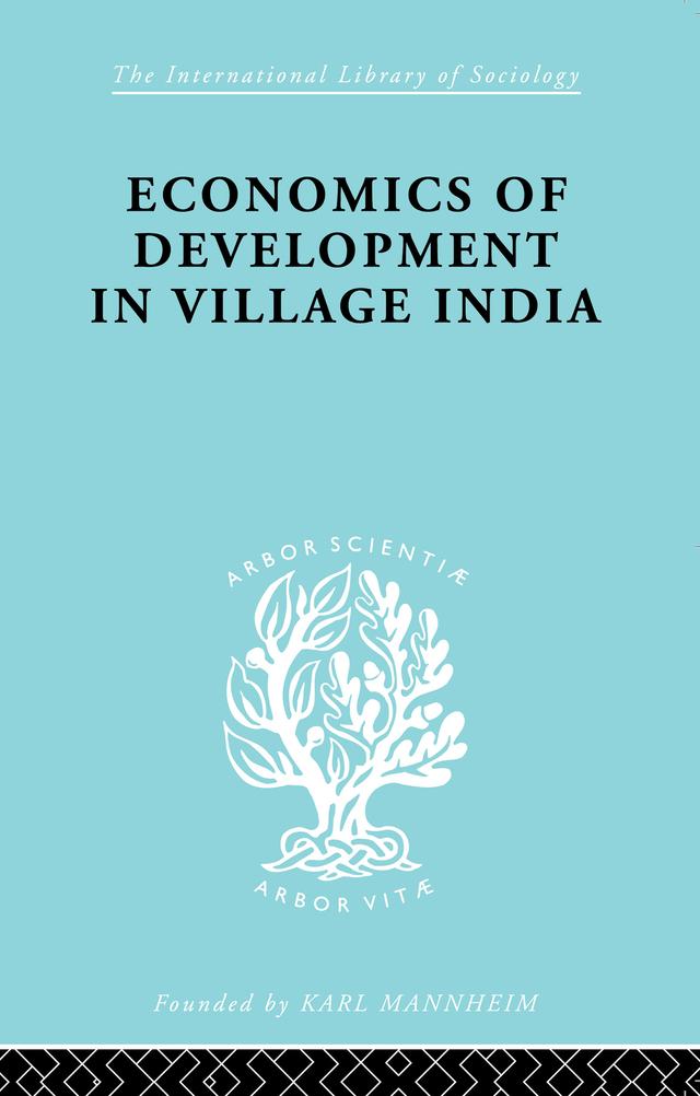 Econ Dev Village India Ils 59 by M. R. Haswell