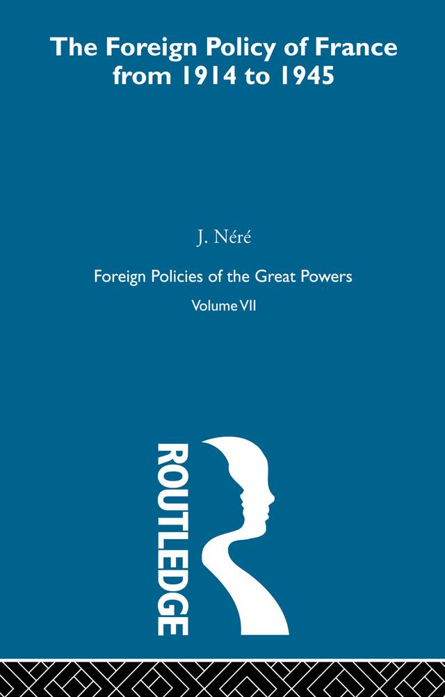 Foreign Pol France 1914-45 V7 by Nere