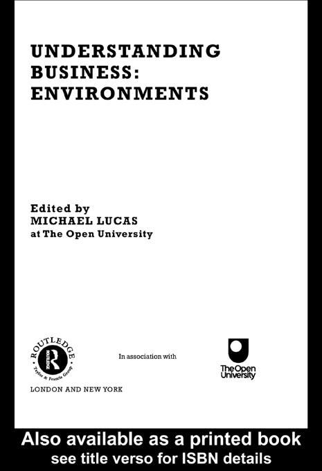 Understanding Business Environments by Michael Lucas