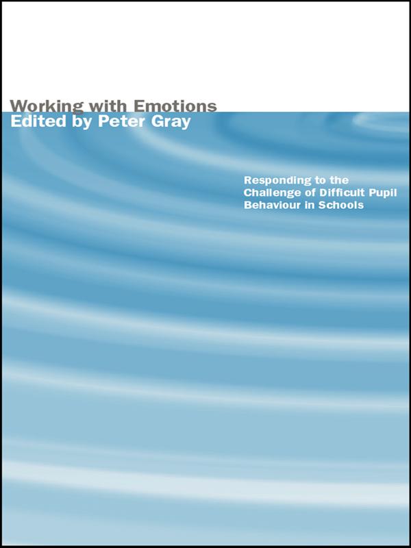 Working with Emotions by Peter Gray