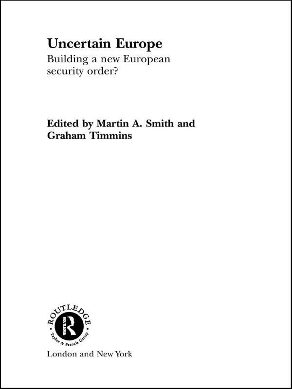 Uncertain Europe by Graham Timmins, Martin Smith