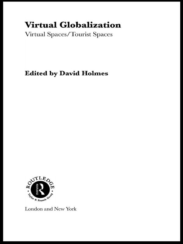 Virtual Globalization by David Holmes