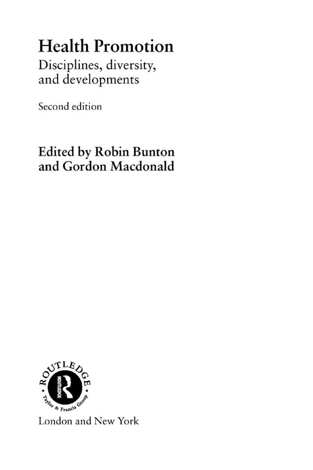 Health Promotion by Gordon Macdonald, Gordon MacDonald, Robin Bunton