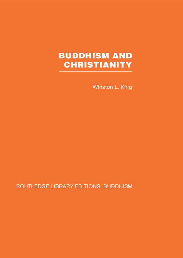 Buddhism and Christianity by Winston L King