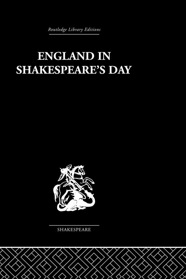 England in Shakespeare's Day by G B Harrison