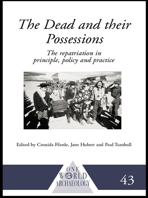 The Dead and their Possessions by Cressida Fforde, Jane Hubert, Paul Turnbull