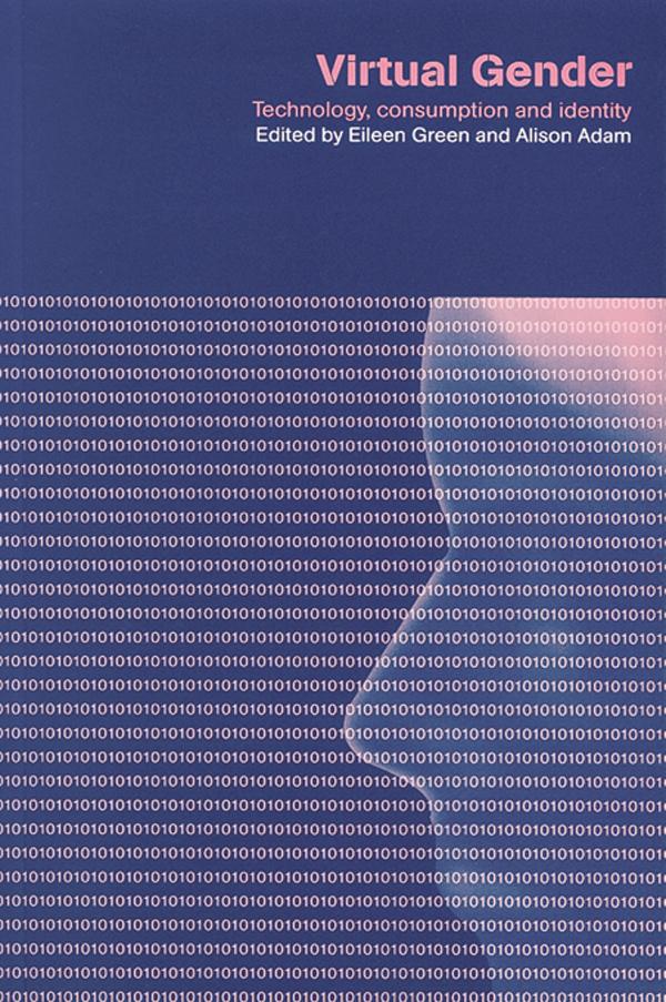 Virtual Gender by Alison Adam, Eileen Green