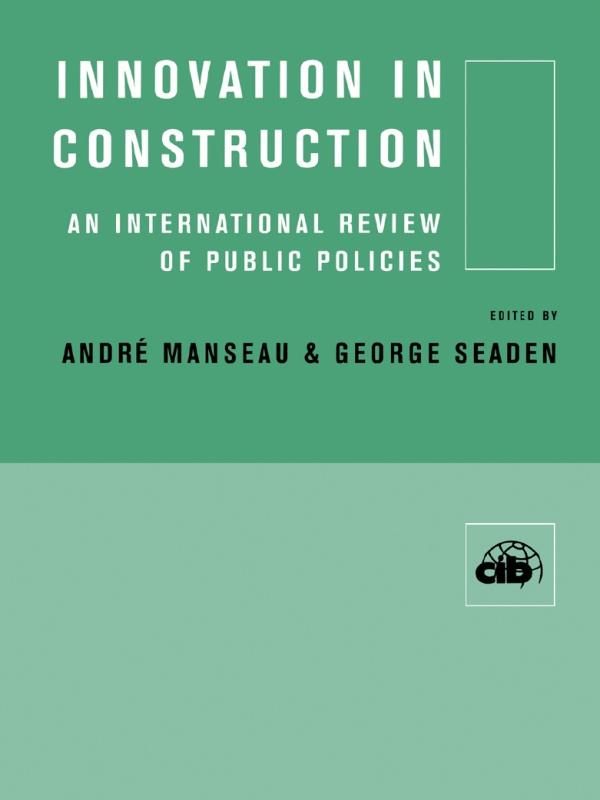 Innovation in Construction by Andre Manseau, George Seaden