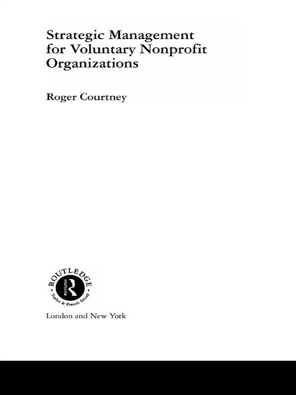 Strategic Management for Nonprofit Organizations by Roger Courtney