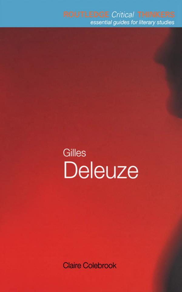 Gilles Deleuze by Claire Colebrook