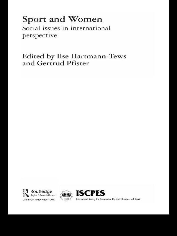 Sport and Women by Gertrud Pfister, Ilse Hartmann-Tews