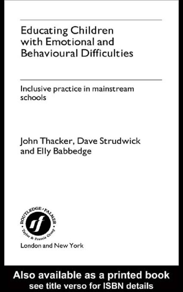 Educating Children with Emotional and Behavioural Difficulties
