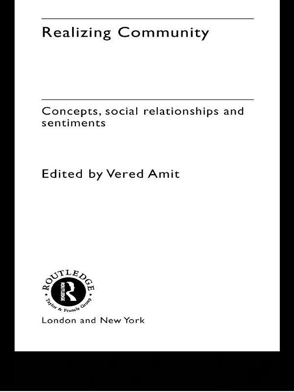 Realizing Community by Vered Amit