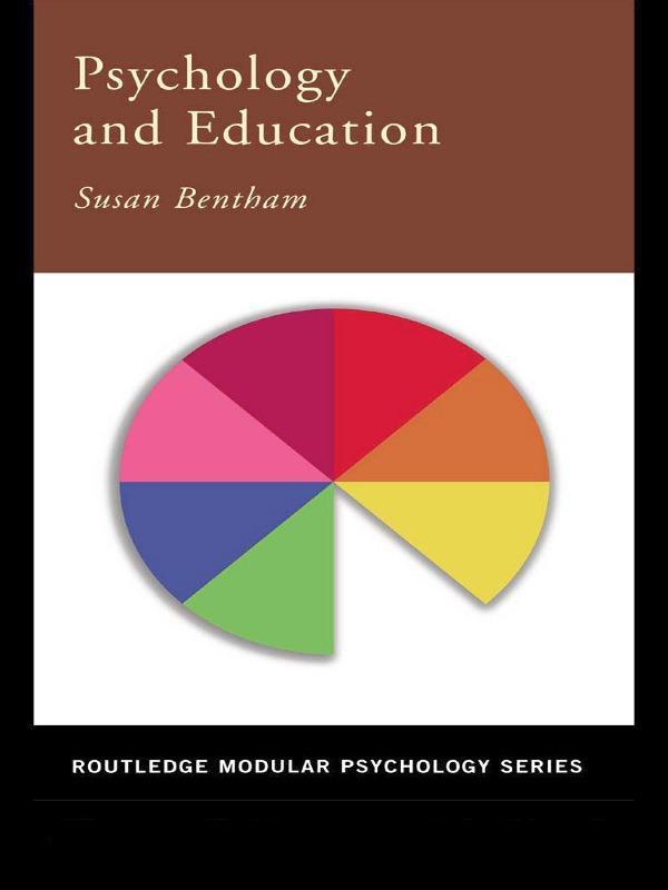 Psychology and Education by Susan Bentham