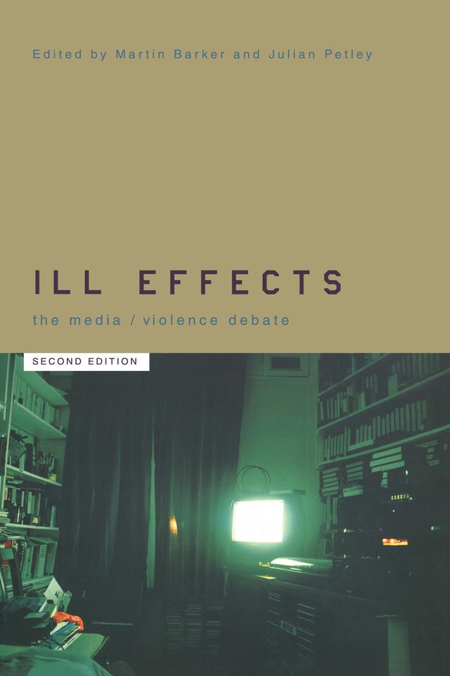 Ill Effects by Julian Petley, Martin Barker