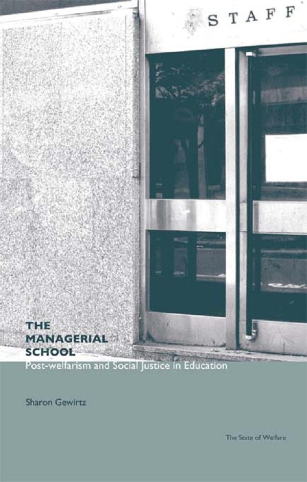 The Managerial School by Sharon Gewirtz