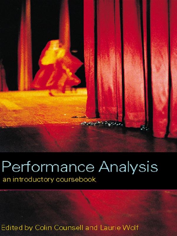 Performance Analysis by Colin Counsell, Laurie Wolf