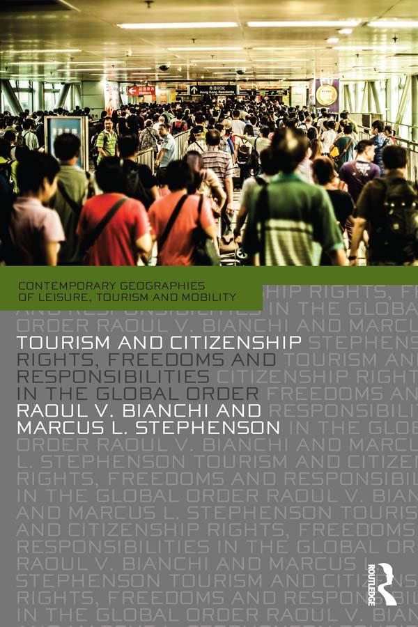 Tourism and Citizenship by Marcus Stephenson, Raoul Bianchi