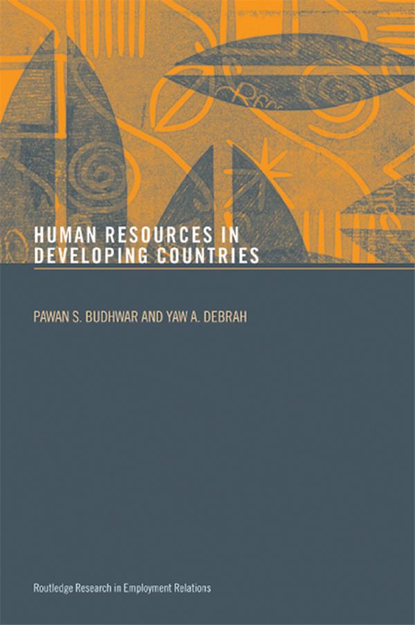 Human Resource Management in Developing Countries by Pawan S. Budhwar, Yaw A. Debrah