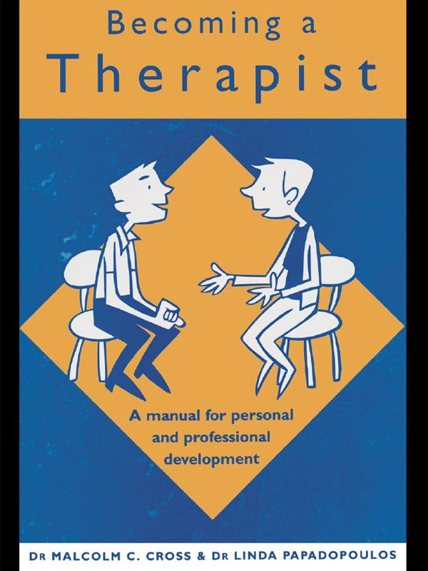 Becoming a Therapist by Linda Papadopoulos, Malcolm C. Cross