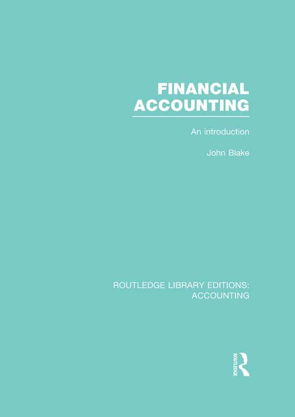 Financial Accounting (RLE Accounting) by John Blake