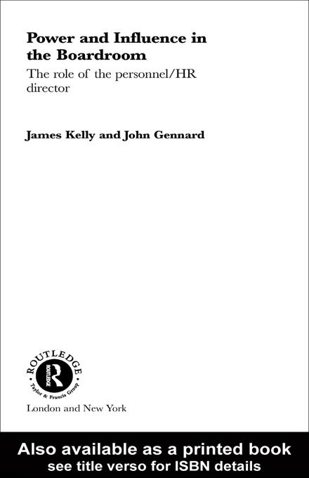 Power and Influence in the Boardroom by James Kelly, John Gennard