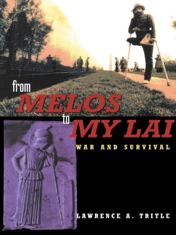 From Melos to My Lai by Lawrence A. Tritle