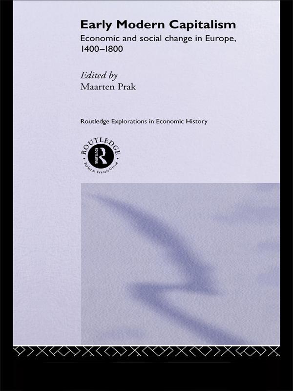 Early Modern Capitalism by Maarten Prak
