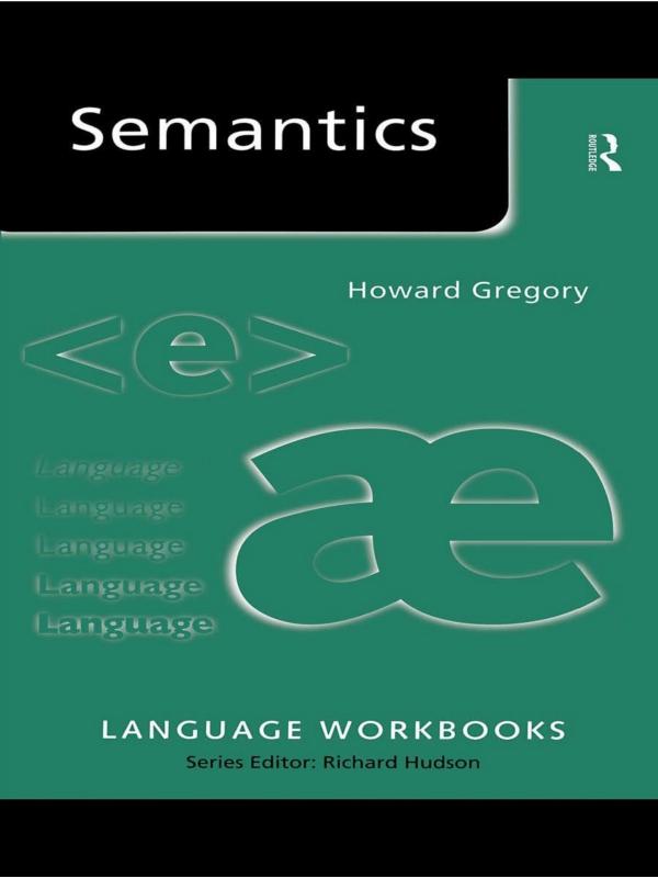 Semantics by Howard Gregory