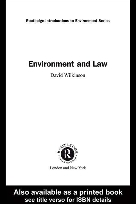 Environment and Law by David Wilkinson