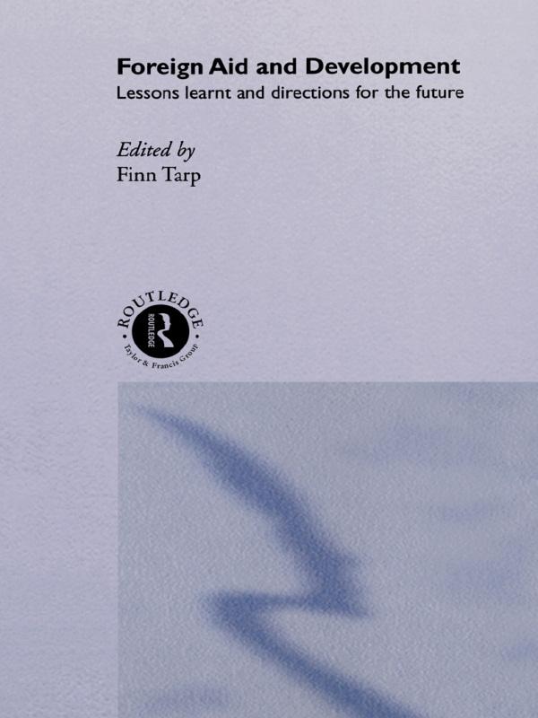 Foreign Aid and Development by Finn Tarp