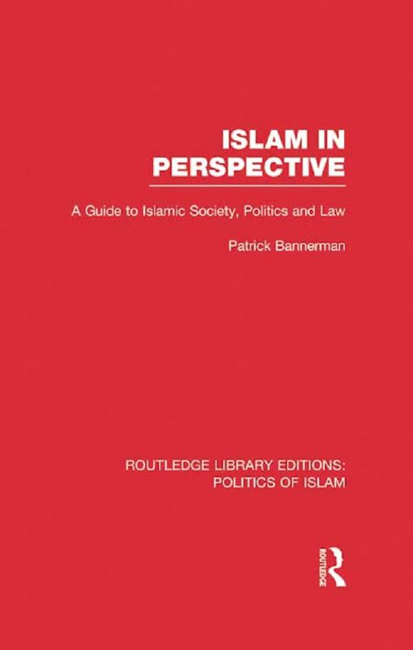 Islam in Perspective (RLE Politics of Islam)