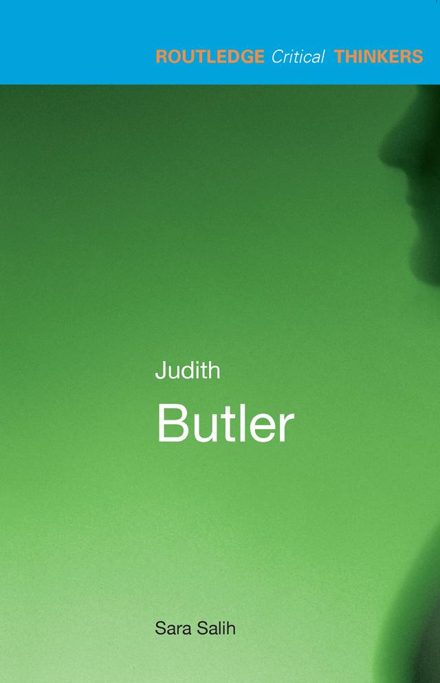 Judith Butler by Sara Salih