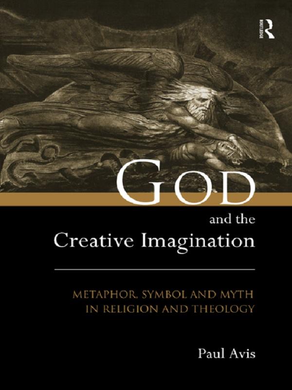 God and the Creative Imagination by Paul Avis