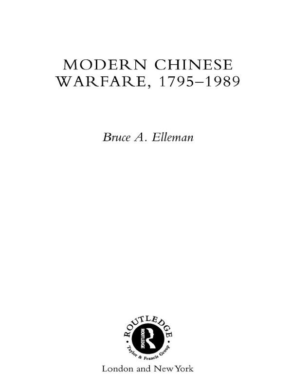 Modern Chinese Warfare, 1795-1989 by Bruce A. Elleman