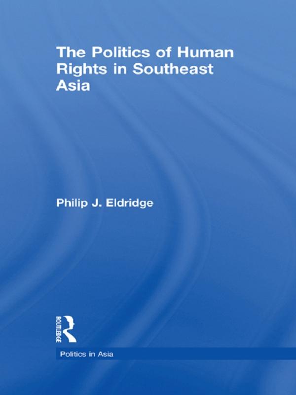 Politics of Human Rights in Southeast Asia