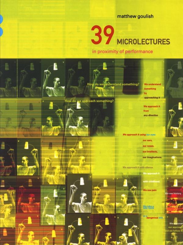 39 Microlectures by Matthew Goulish
