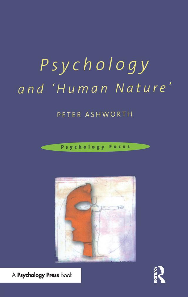 Psychology and 'Human Nature' by Peter Ashworth
