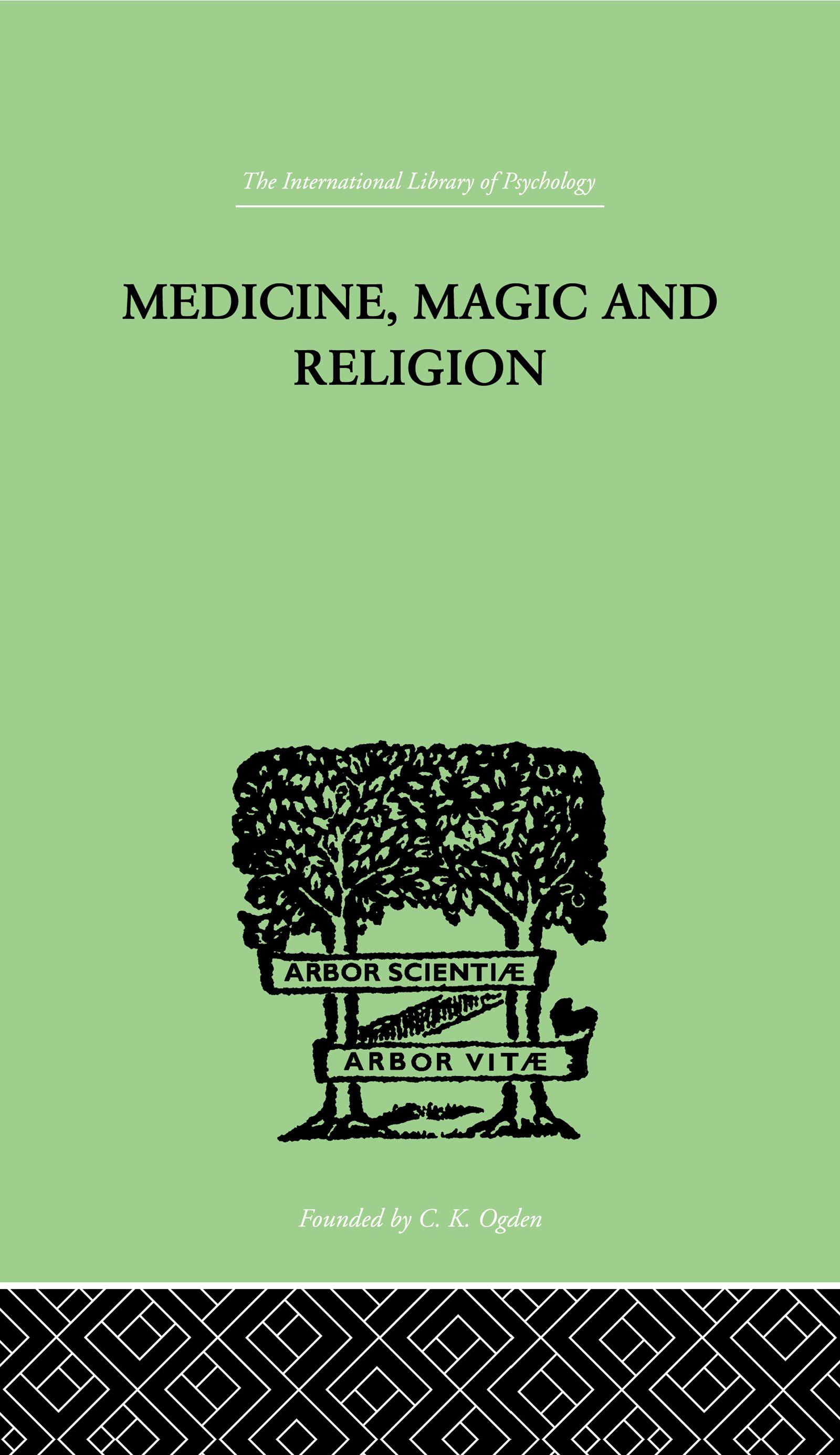 Medicine, Magic and Religion
