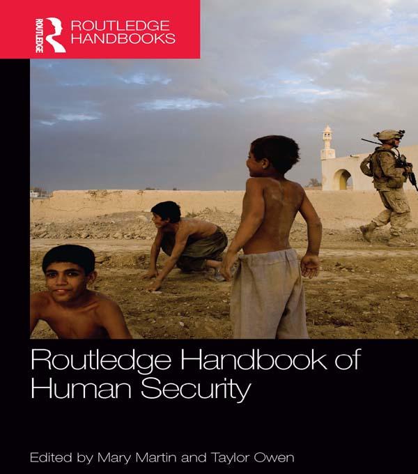 Routledge Handbook of Human Security by Mary Martin, Taylor Owen